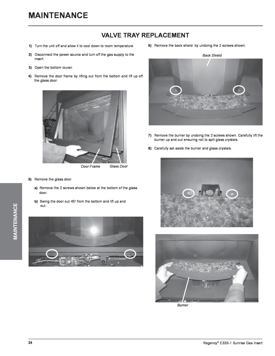 Regency E33S installation manual Maintenance, Valve Tray Replacement, Door Frame, Burner 