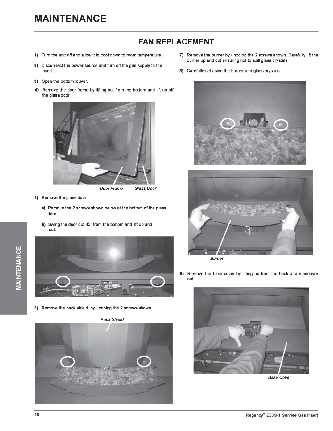 Regency E33S installation manual Maintenance, Fan Replacement, Door Frame, Burner, Base Cover 