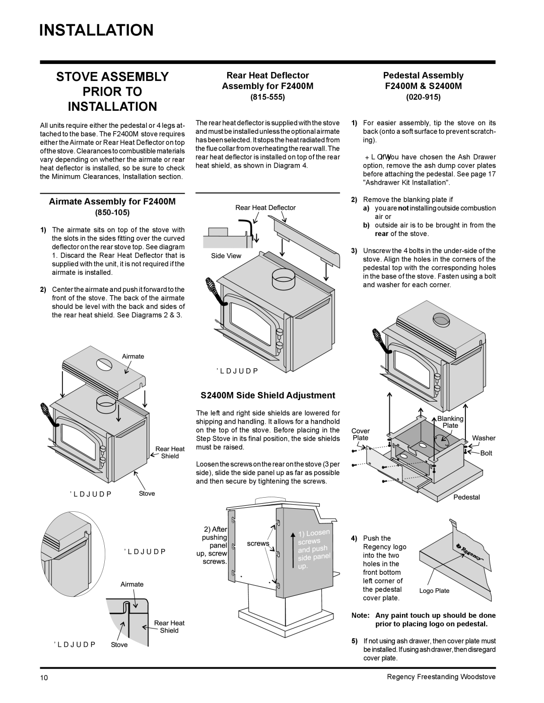 Regency Stove Assembly Prior to Installation, Airmate Assembly for F2400M, S2400M Side Shield Adjustment, 815-555 