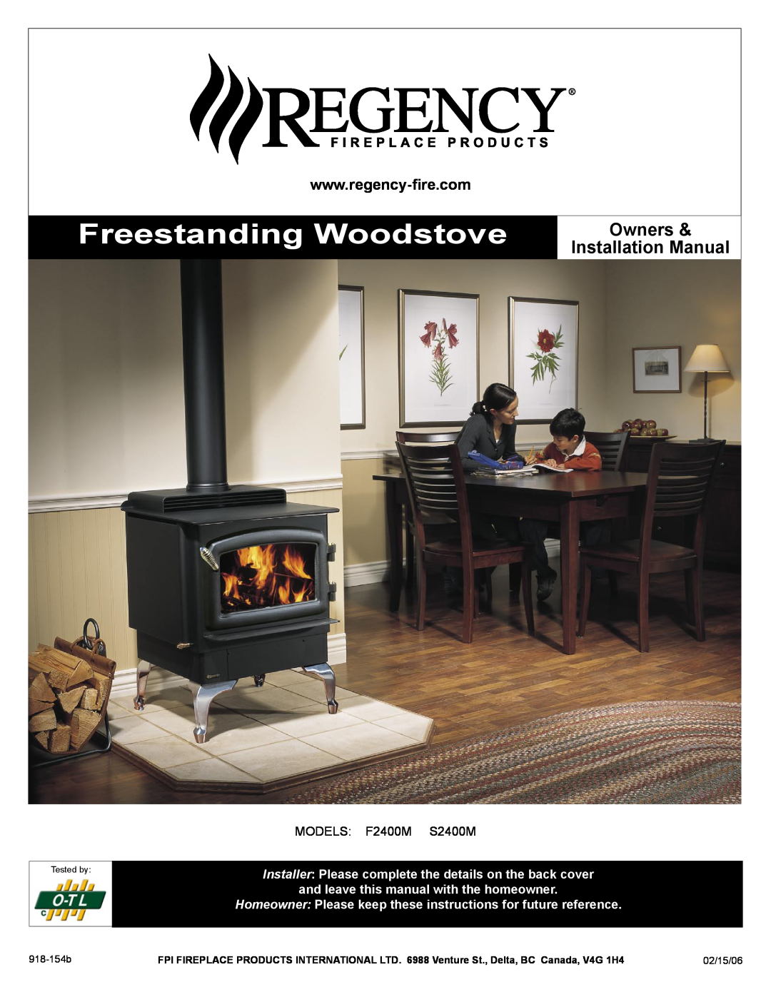 Regency S2400M, F2400M installation manual Freestanding Woodstove, Owners, Installation Manual 