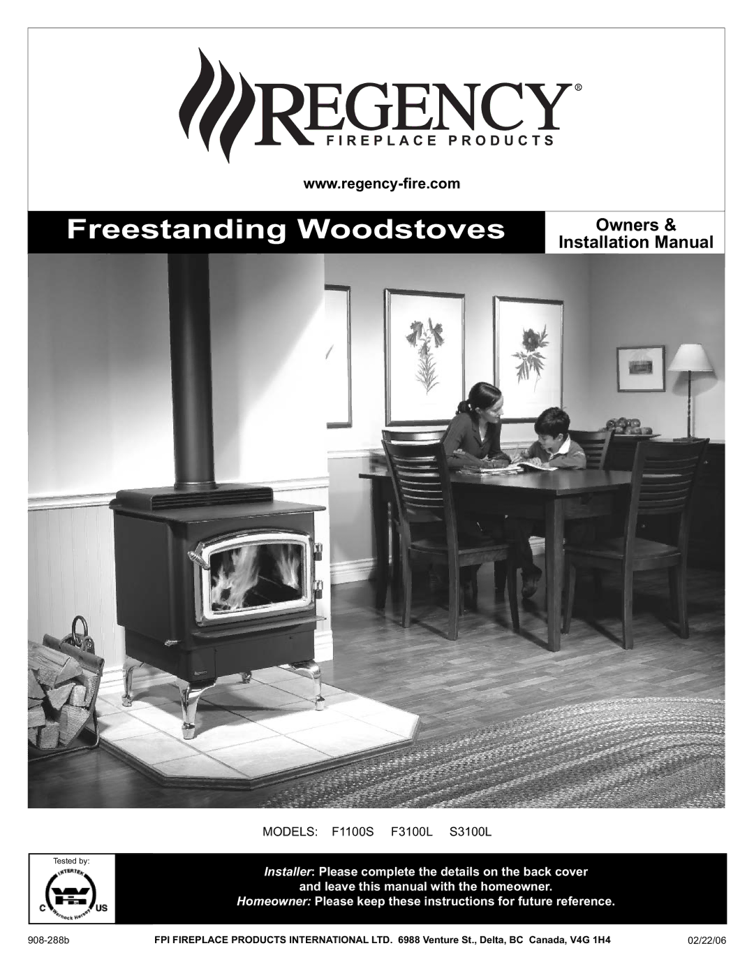 Regency F1100S, F3100L, S3100L installation manual Freestanding Woodstoves 