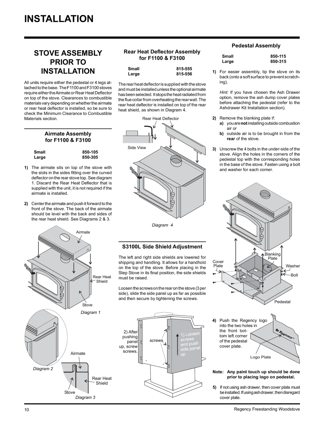 Regency F1100S Stove Assembly Prior to Installation, Airmate Assembly for F1100 & F3100, S3100L Side Shield Adjustment 