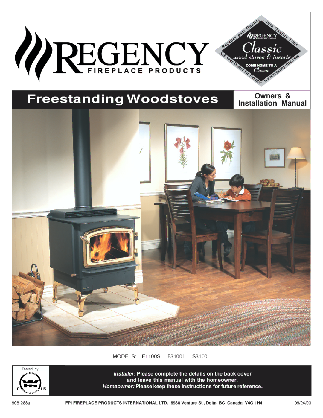 Regency SC100L, F3100L, F1100S installation manual Freestanding Woodstoves 