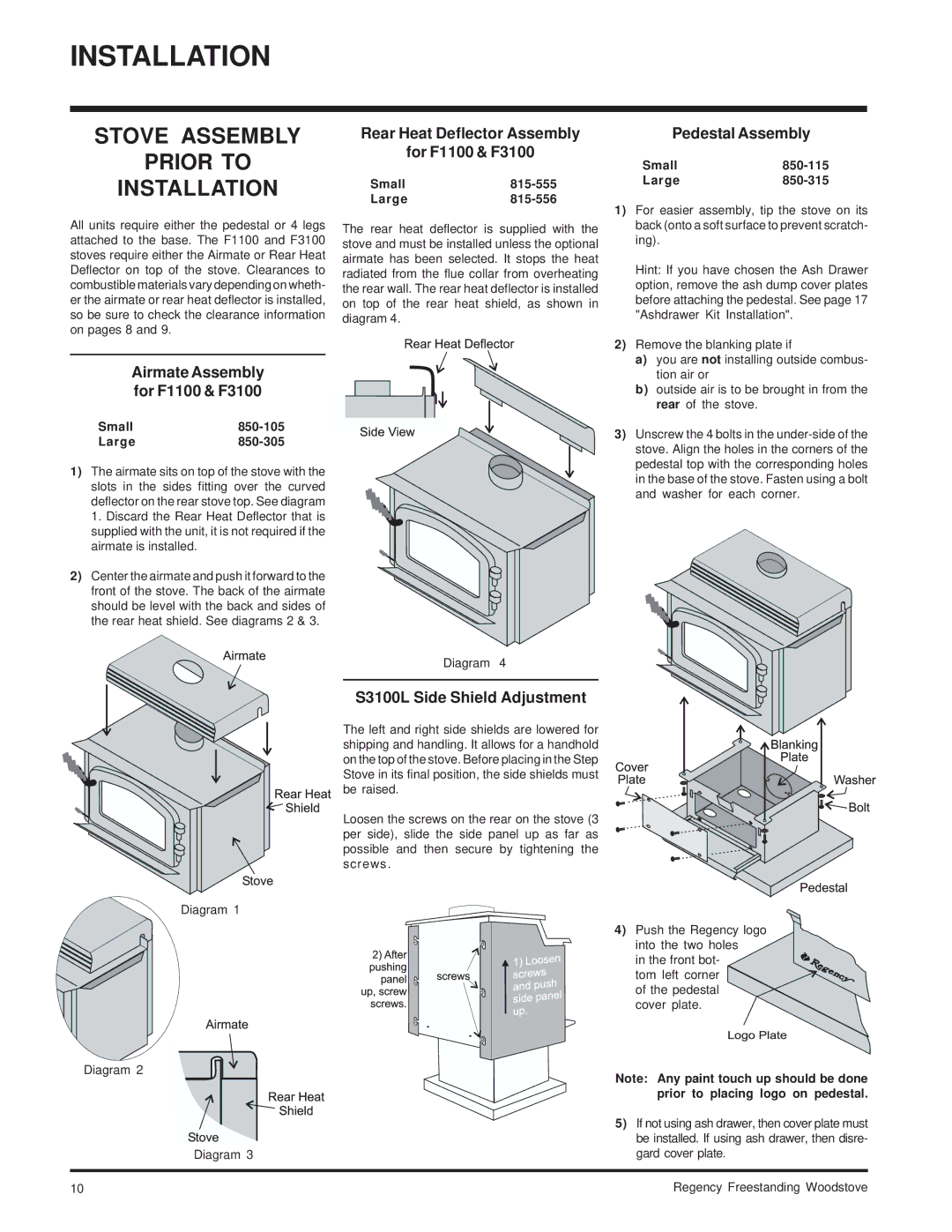 Regency SC100L Stove Assembly Prior to Installation, Airmate Assembly for F1100 & F3100, S3100L Side Shield Adjustment 