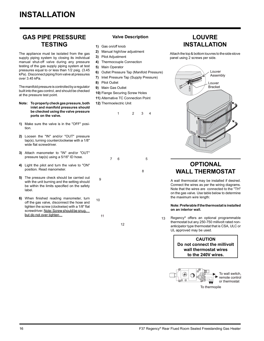 Regency F37-NG, F37-LPG GAS Pipe Pressure, Testing, Louvre Installation, Optional Wall Thermostat, Valve Description 