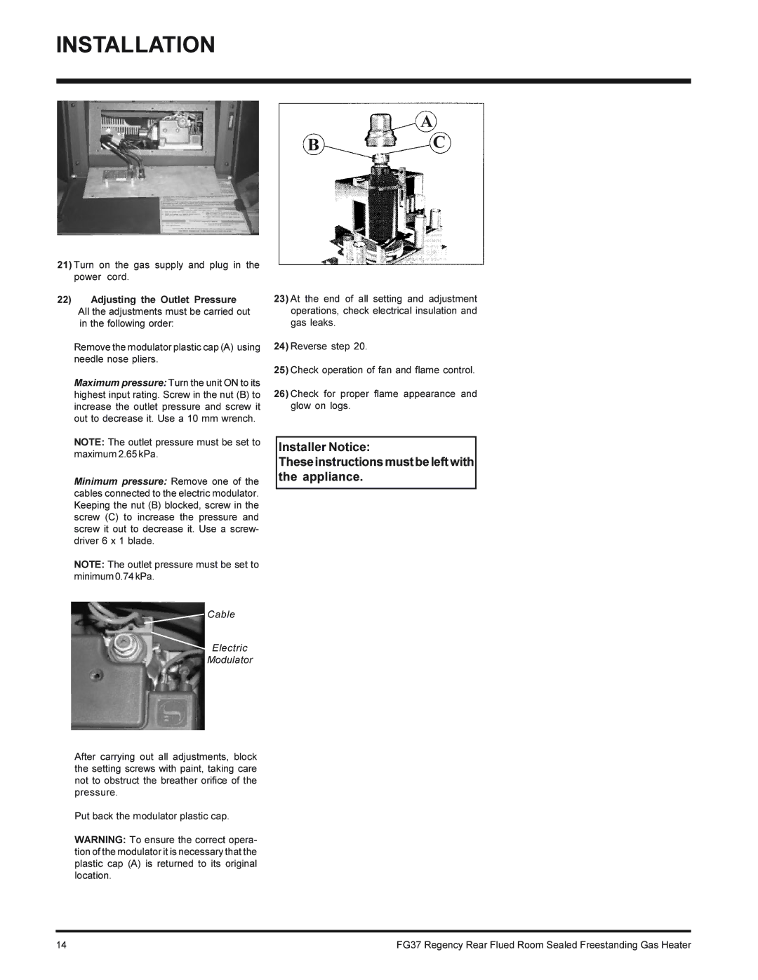 Regency FG37-LPG, FG37-NG installation manual Adjusting the Outlet Pressure, Cable Electric Modulator 