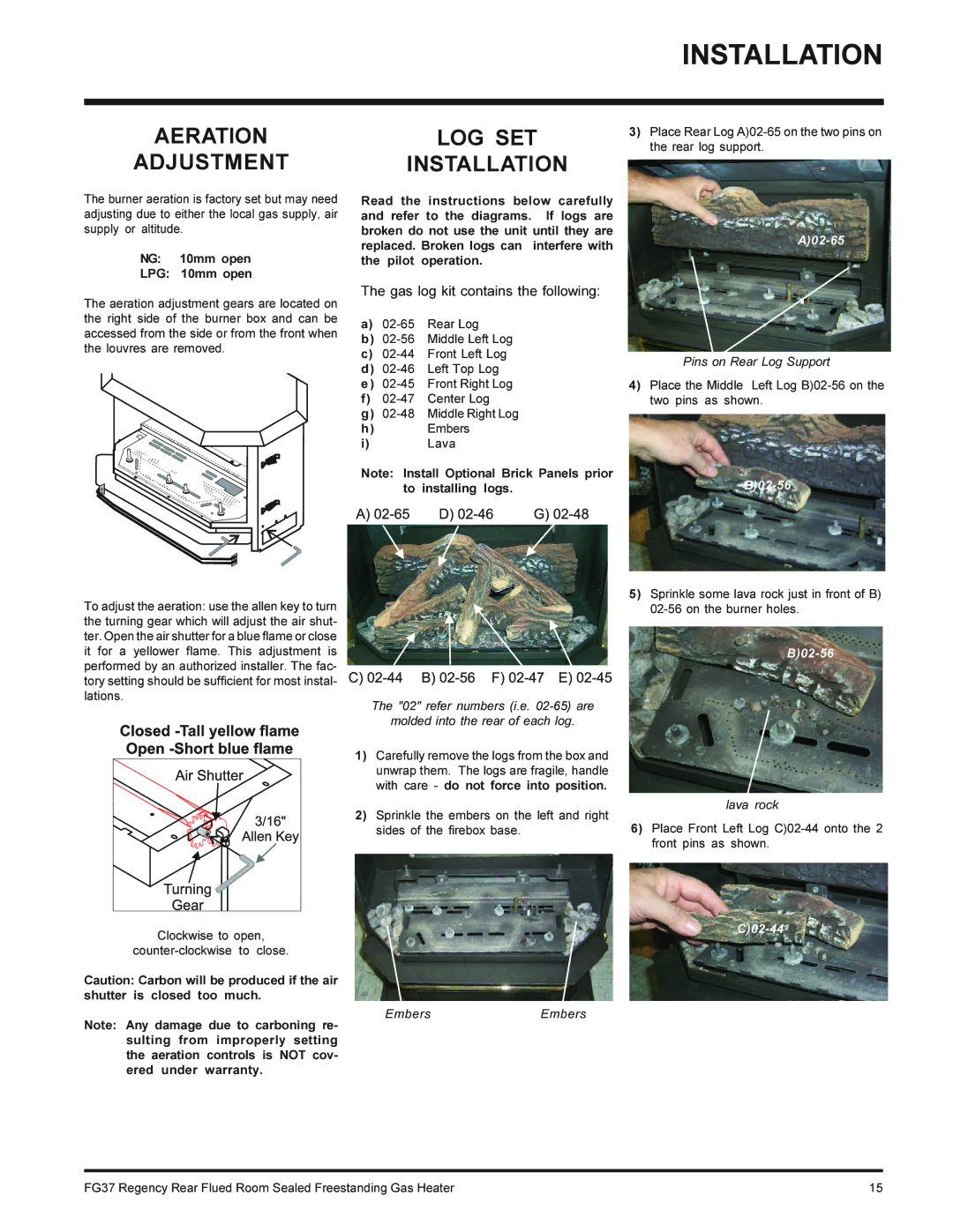 Regency FG37-NG, FG37-LPG installation manual Aeration Adjustment, LOG SET Installation, NG 10mm open LPG 10mm open 