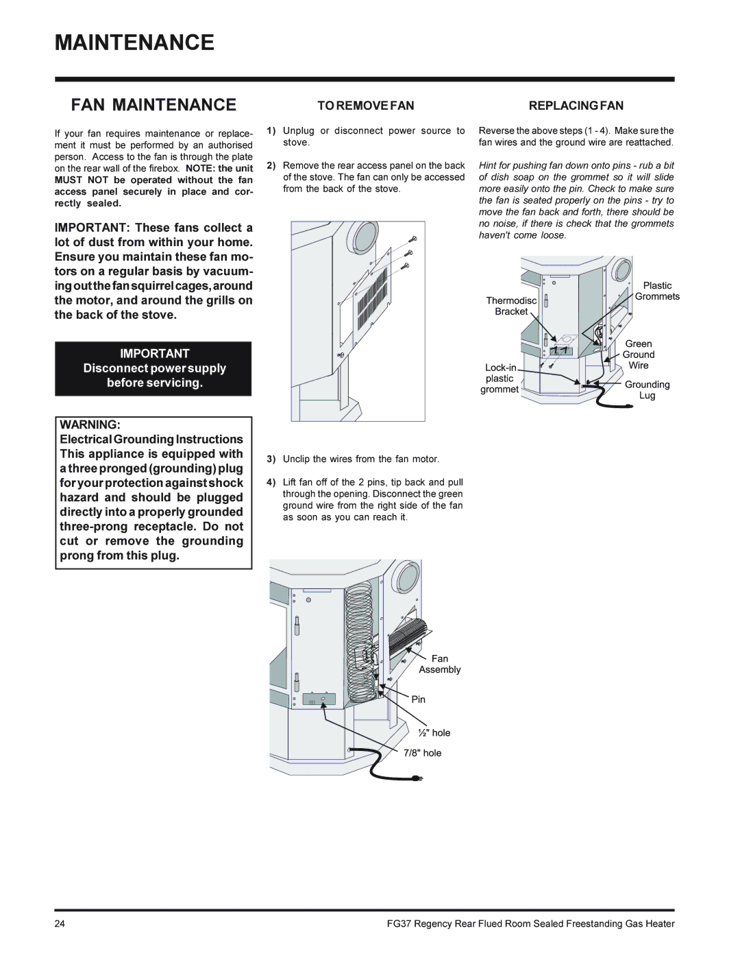 Regency FG37-LPG, FG37-NG installation manual FAN Maintenance, Rectly sealed 