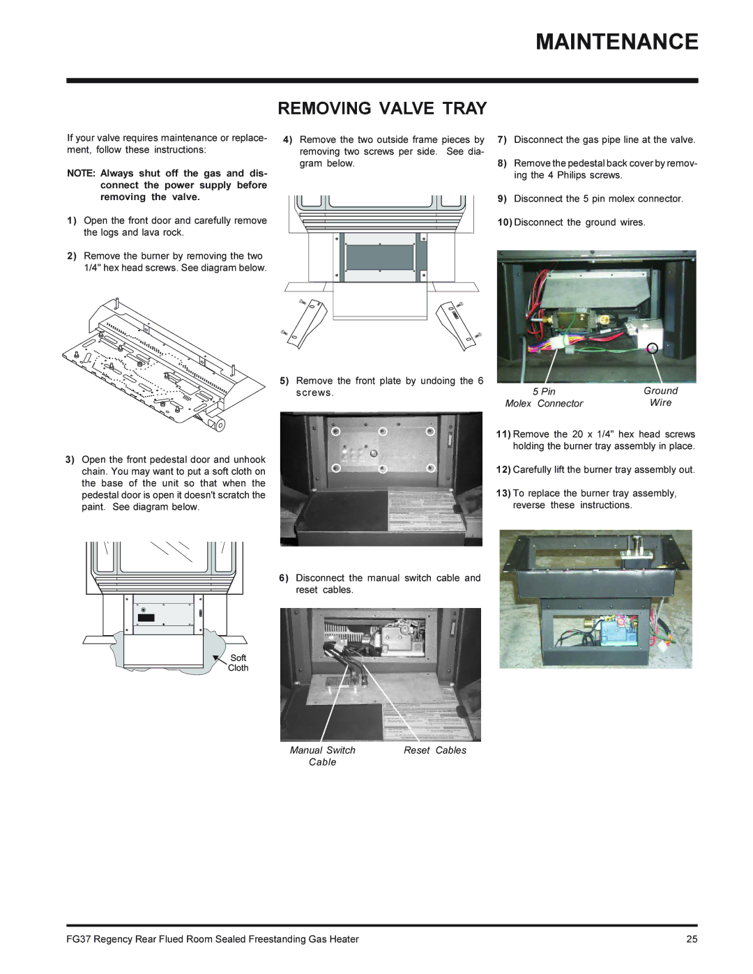 Regency FG37-NG, FG37-LPG Removing Valve Tray, Pin Ground Molex Connector Wire, Manual Switch Reset Cables 