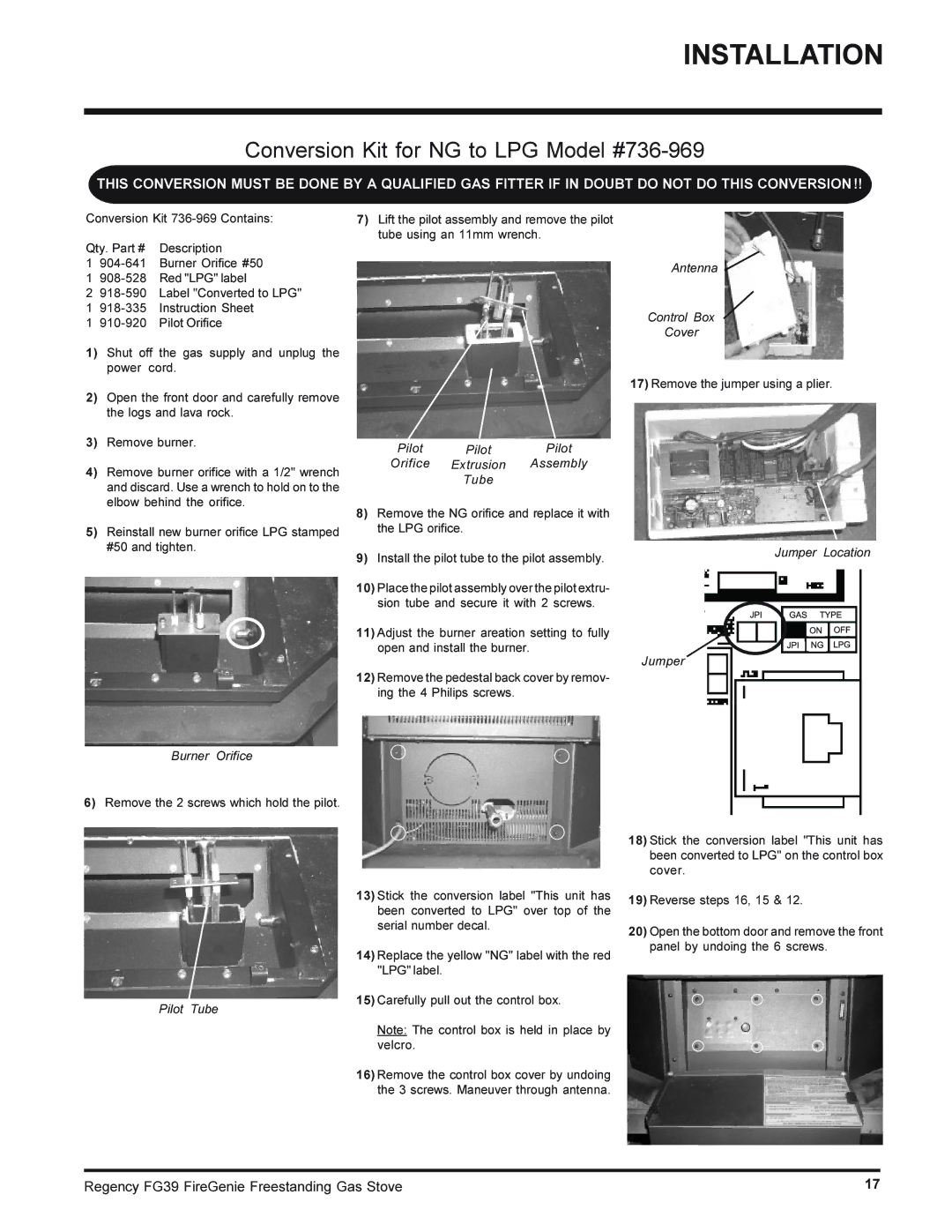 Regency FG39-NG Burner Orifice, Antenna Control Box Cover, Pilot Orifice Extrusion Assembly Tube, Jumper Location 