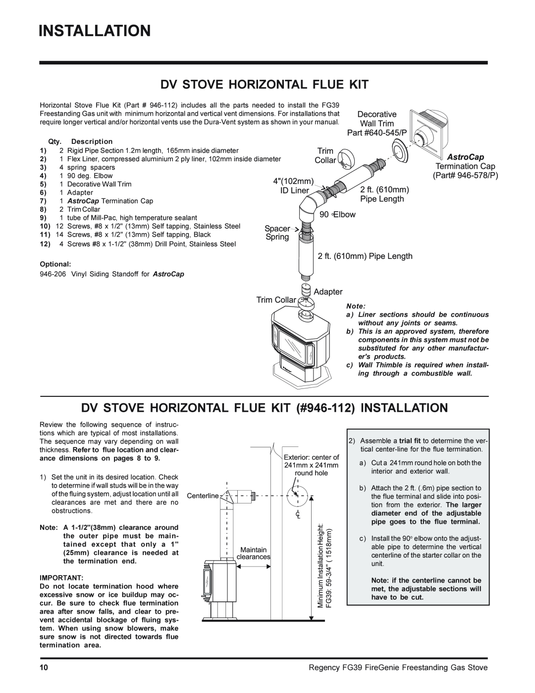Regency FG39-LPG Dv Stove Horizontal Flue Kit, DV STOVE HORIZONTAL FLUE KIT #946-112INSTALLATION, Qty. Description 