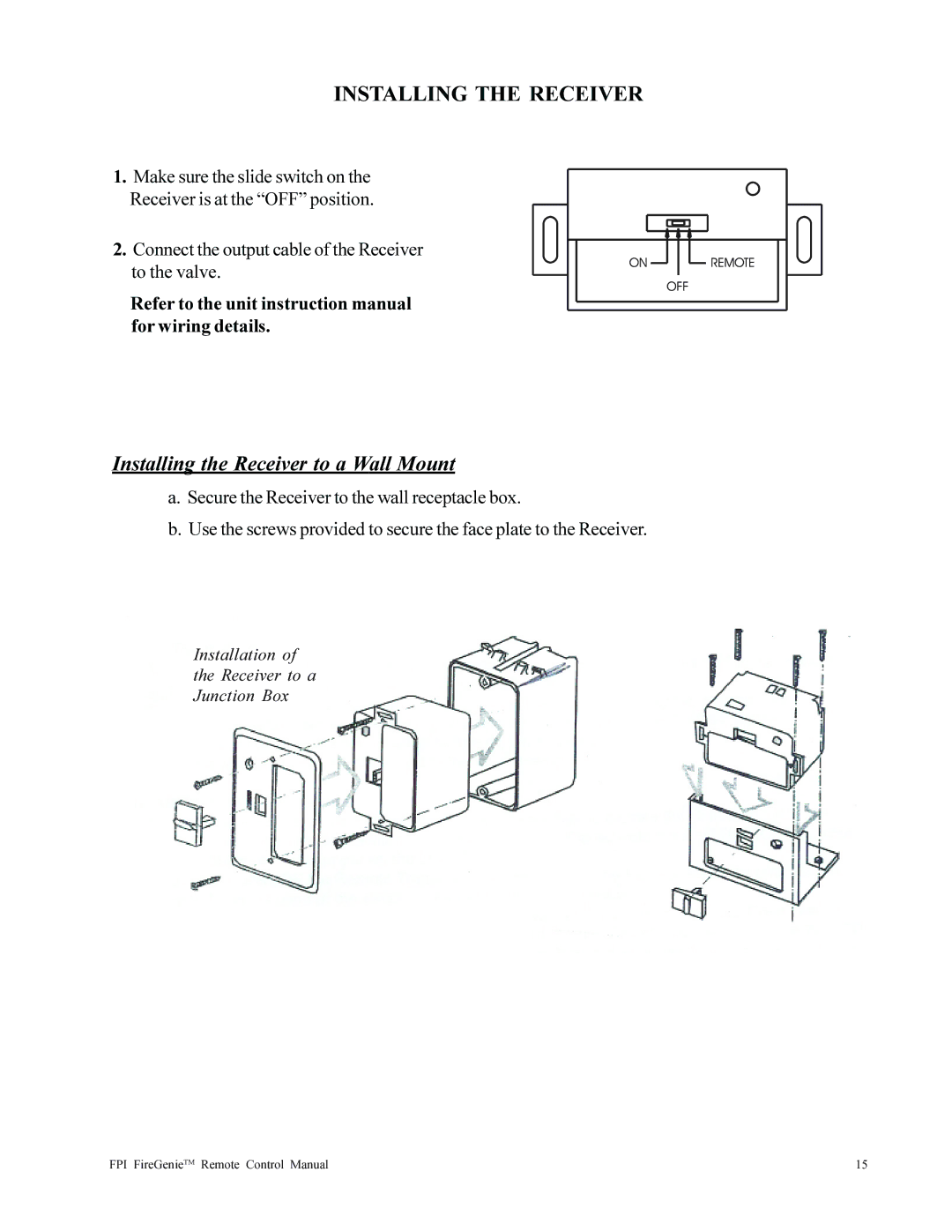 Regency FireGenie operating instructions Installing the Receiver to a Wall Mount 