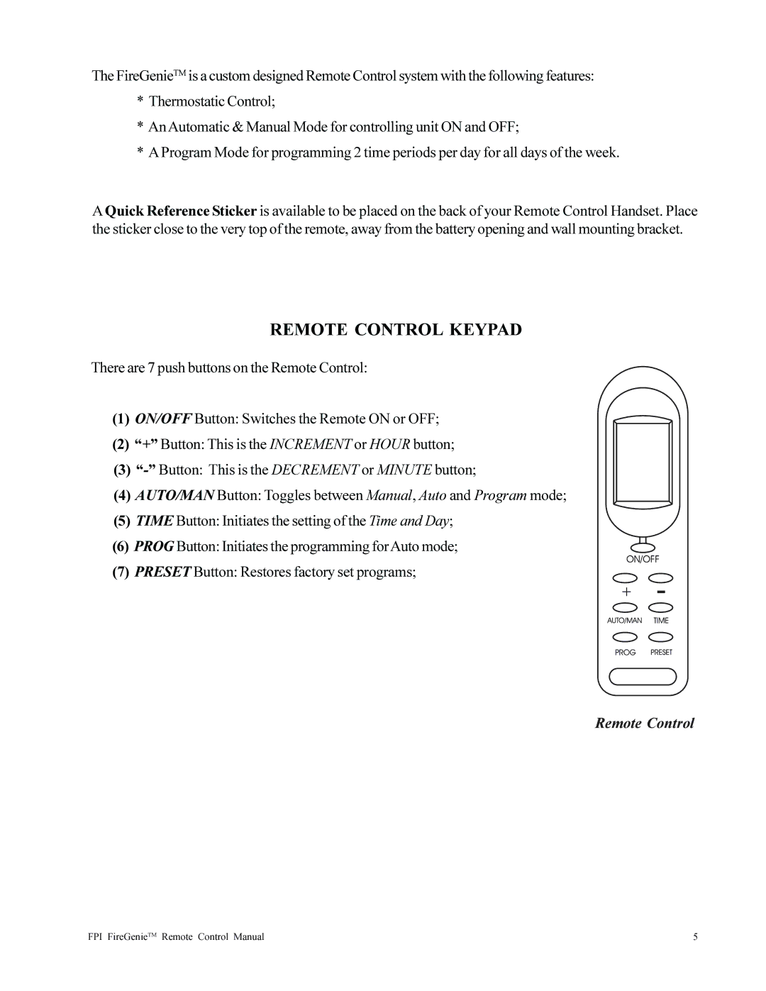 Regency FireGenie operating instructions Remote Control Keypad 