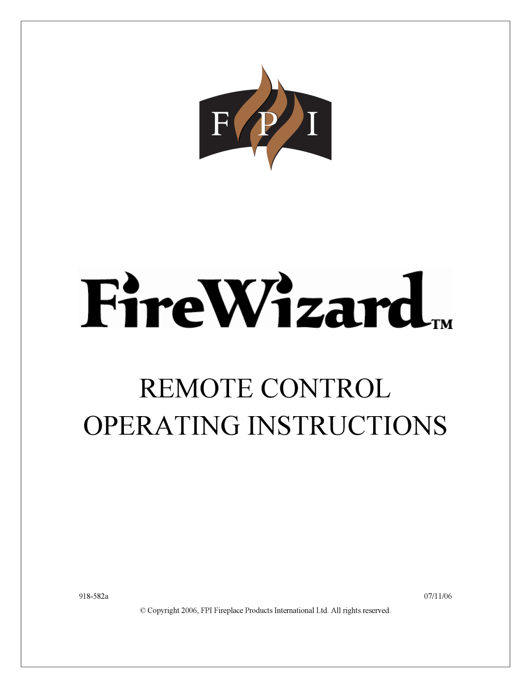 Regency FireWizard operating instructions Remote Control Operating Instructions 