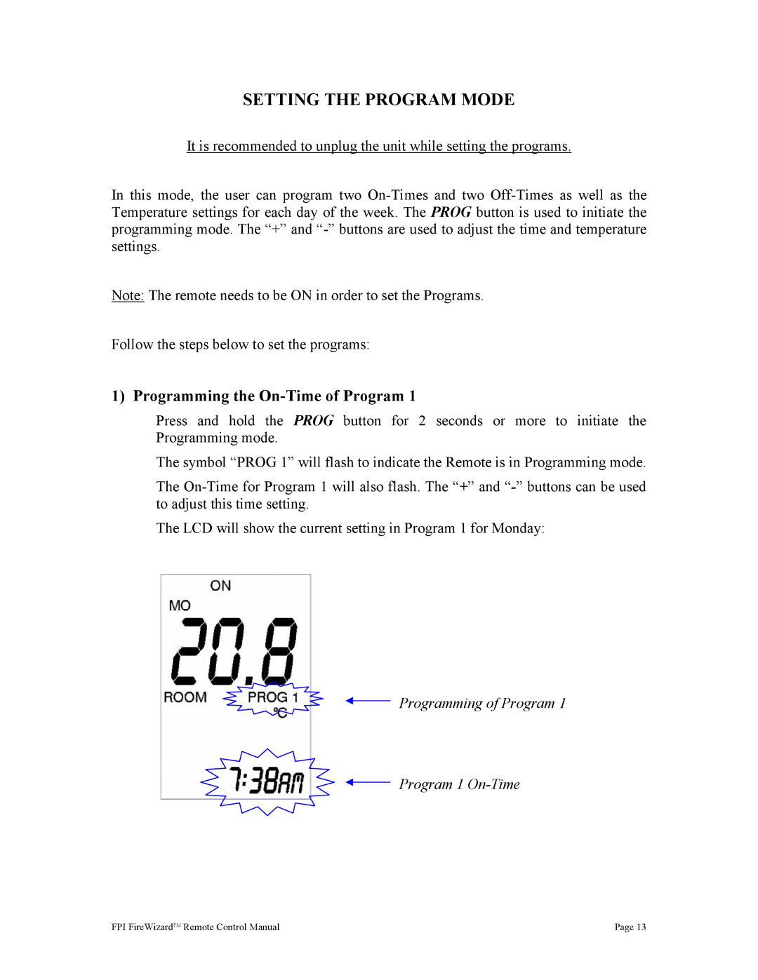 Regency FireWizard Setting the Program Mode, Programming the On-Time of Program, Programming of Program Program 1 On-Time 