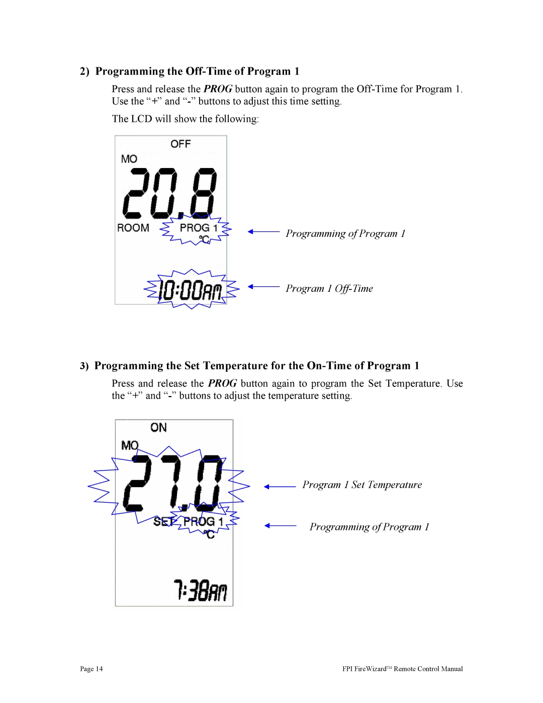 Regency FireWizard Programming the Off-Time of Program, Programming the Set Temperature for the On-Time of Program 