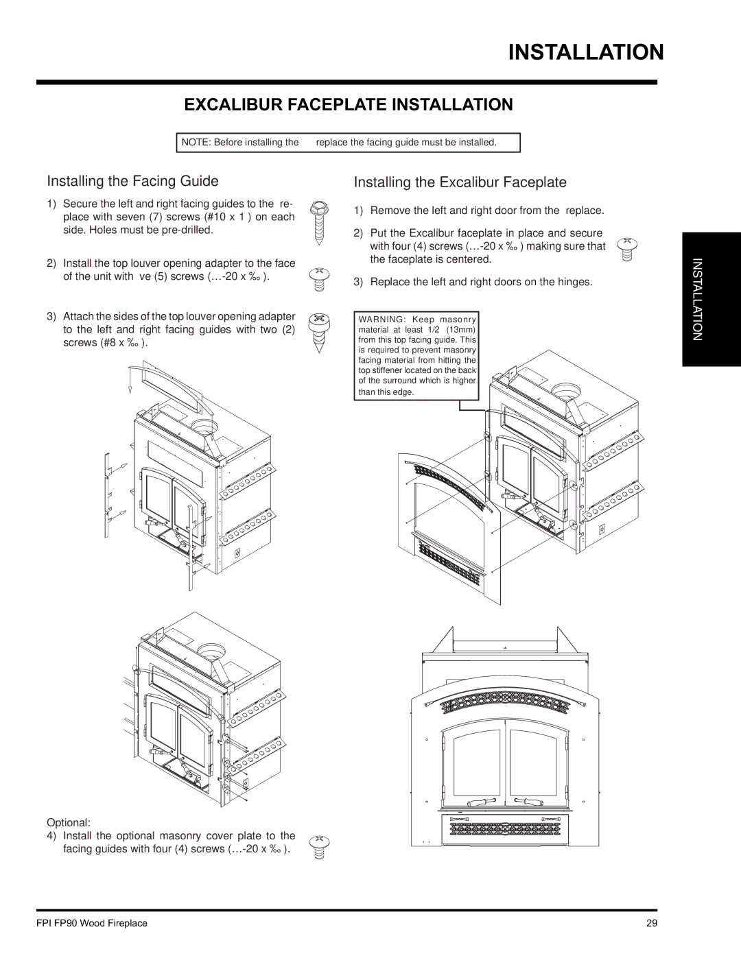 Regency FP90 installation manual Excalibur Faceplate Installation, Installing the Facing Guide 