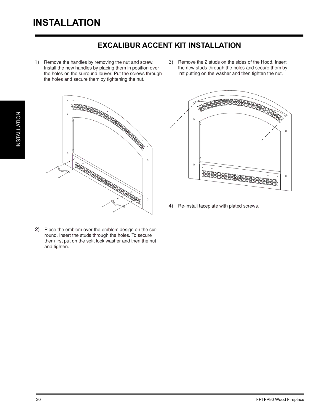 Regency FP90 installation manual Excalibur Accent KIT Installation 