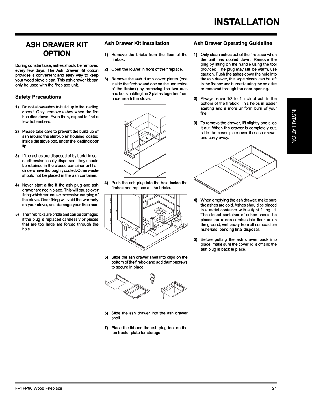 Regency FP90 Option, Ash Drawer Kit Installation, Safety Precautions, Ash Drawer Operating Guideline 