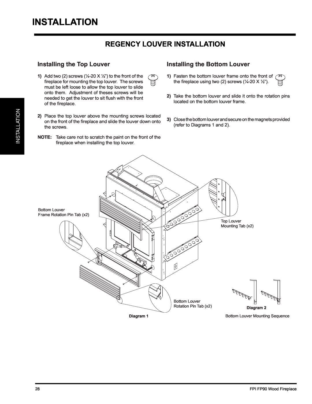 Regency FP90 installation manual Regency Louver Installation, Installing the Top Louver, Installing the Bottom Louver 