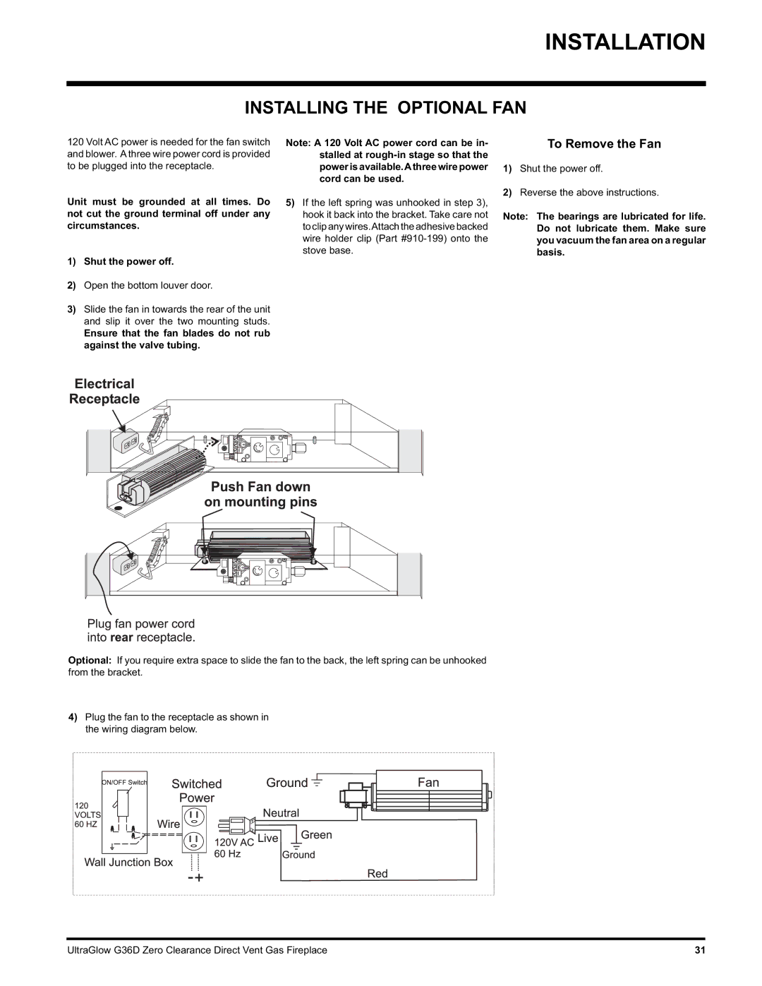 Regency G36D-NG NATURAL GAS, G36D-LP PROPANE installation manual Installing the Optional FAN, To Remove the Fan 