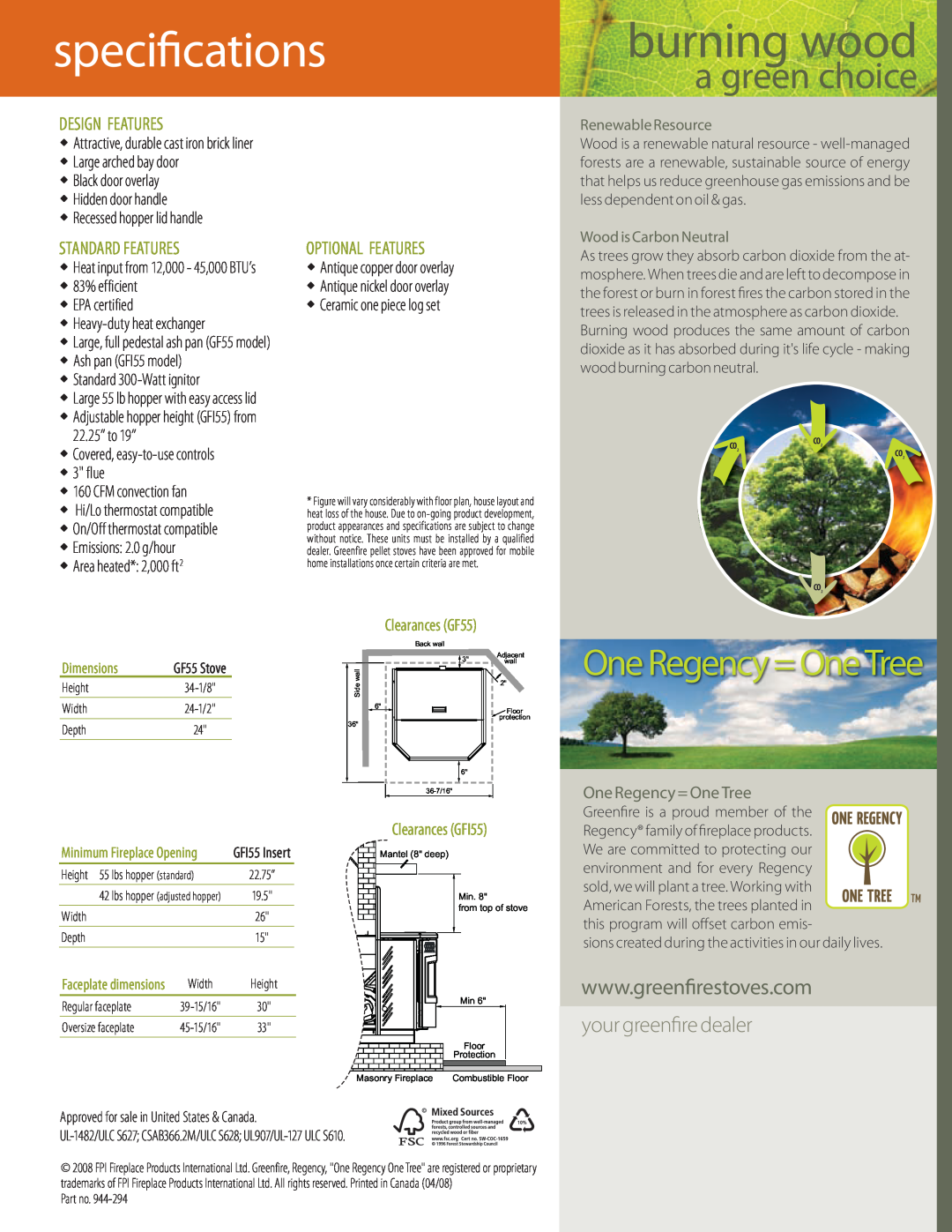 Regency GF55 specifications, burning wood, a green choice, One Regency = One Tree, your greenfire dealer, Design Features 