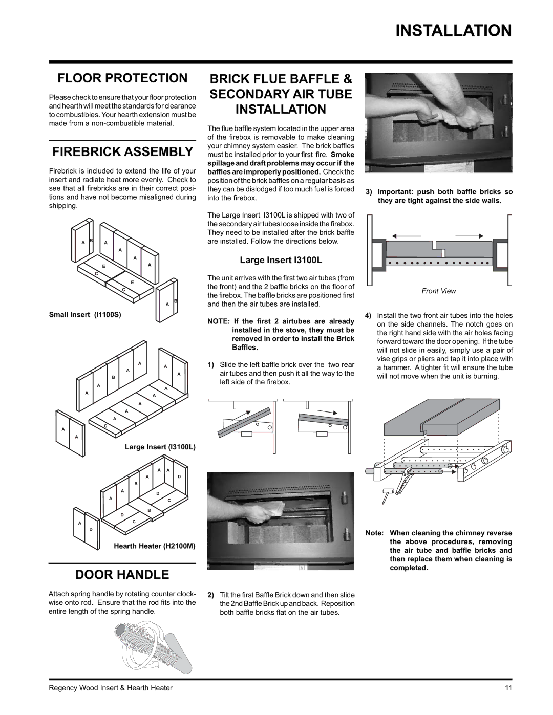 Regency I1100S Floor Protection, Firebrick Assembly, Brick Flue Baffle & Secondary AIR Tube Installation, Door Handle 