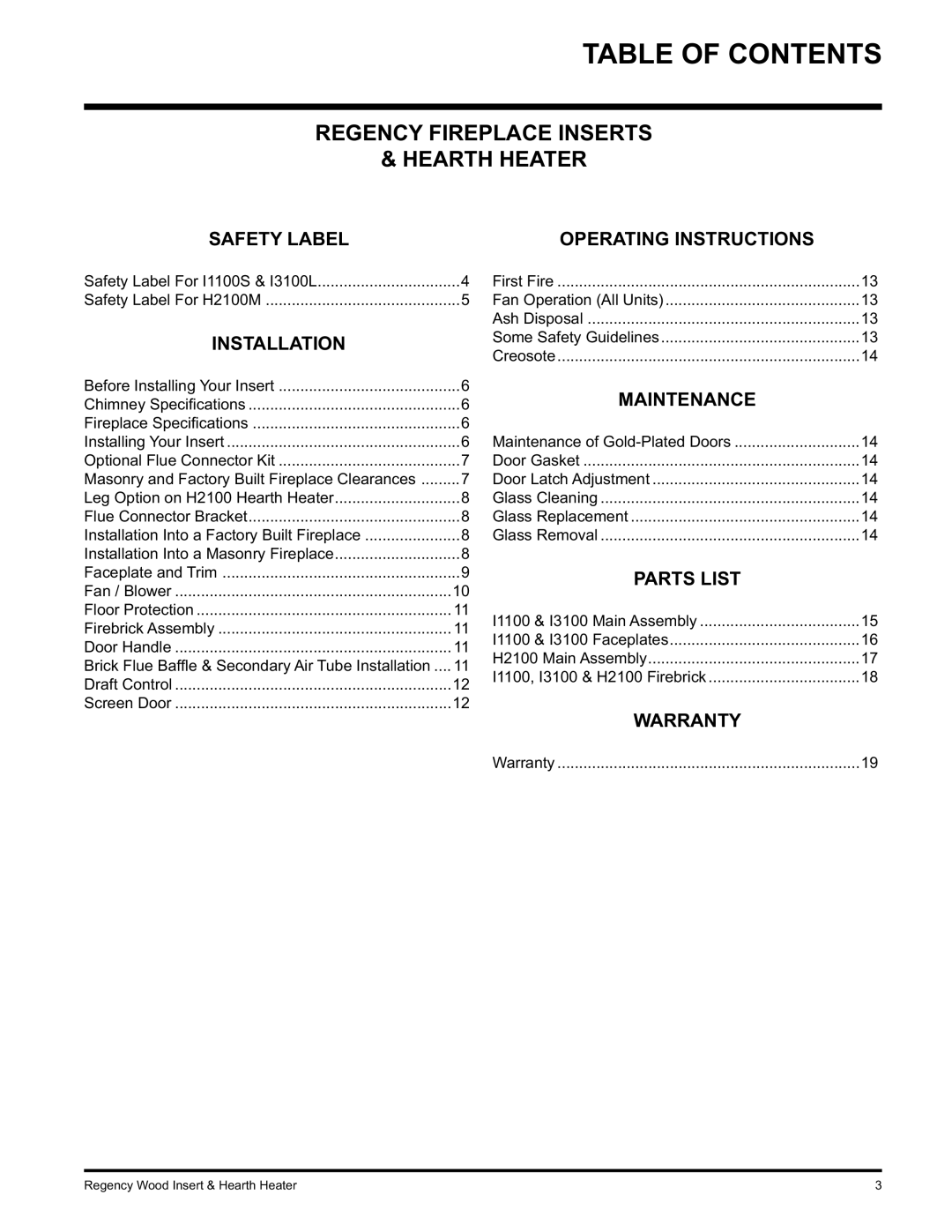 Regency H2100, I3100L, I1100S installation manual Table of Contents 