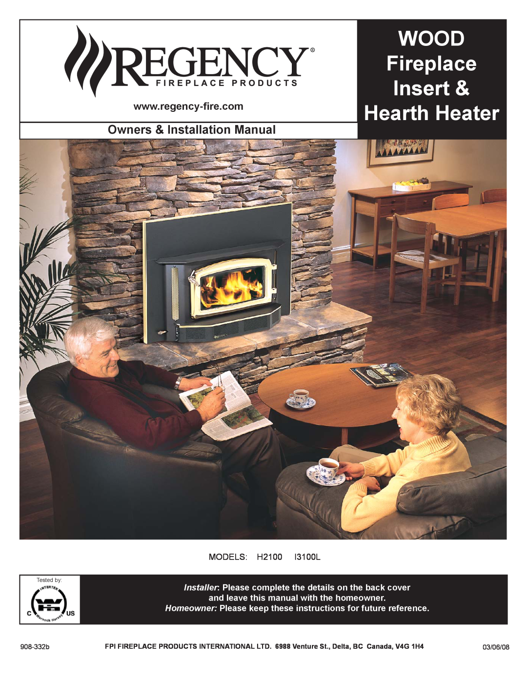 Regency I3100L, H2100, I1100S installation manual Wood, Inserts, Hearth Heater, Fireplace, Owners & Installation Manual 