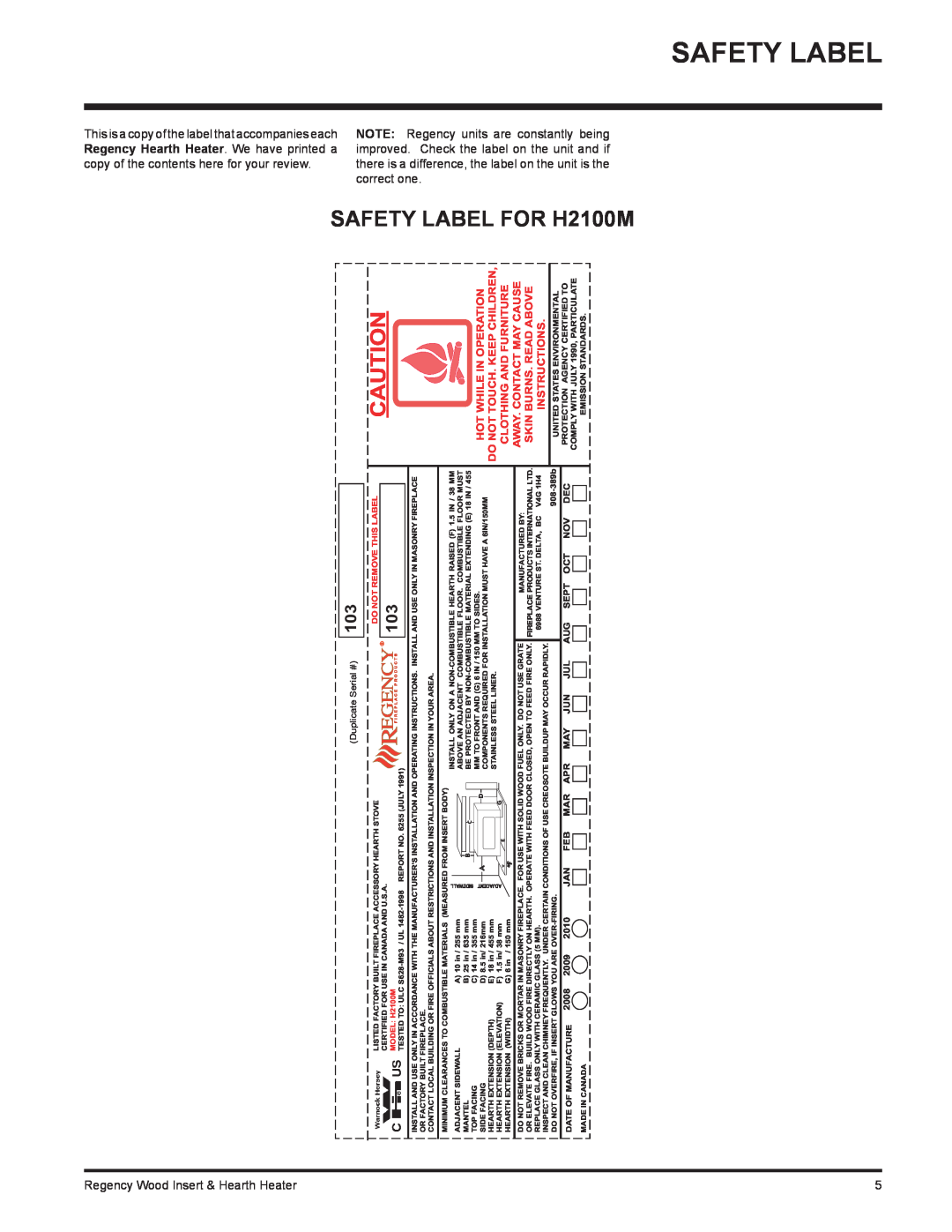 Regency I3100L Safety Label, Hot While In Operation, Do Not Touch. Keep Children, Duplicate Serial #, MODEL H2100M 