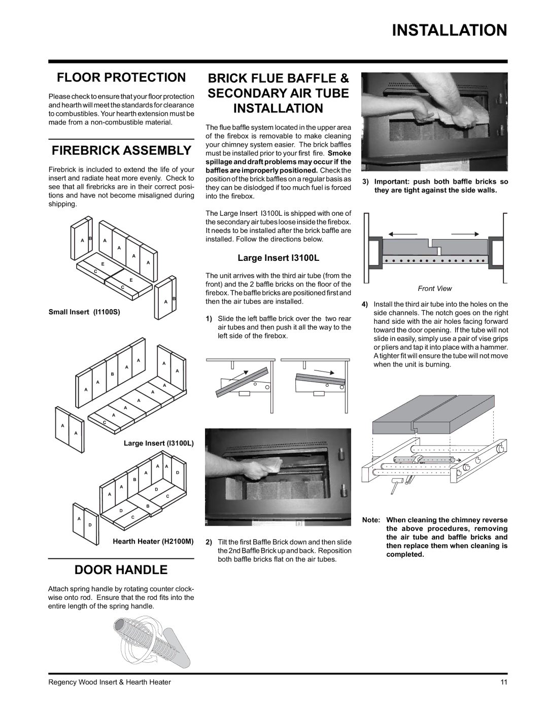 Regency I1100S Floor Protection, Firebrick Assembly, Brick Flue Baffle & Secondary AIR Tube Installation, Door Handle 