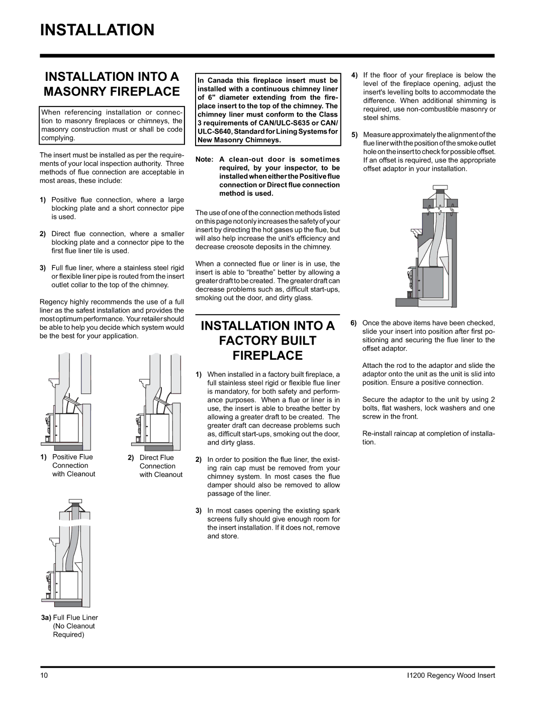 Regency I1200S Installation Into a Factory Built Fireplace, Positive Flue Direct Flue Connection With Cleanout 