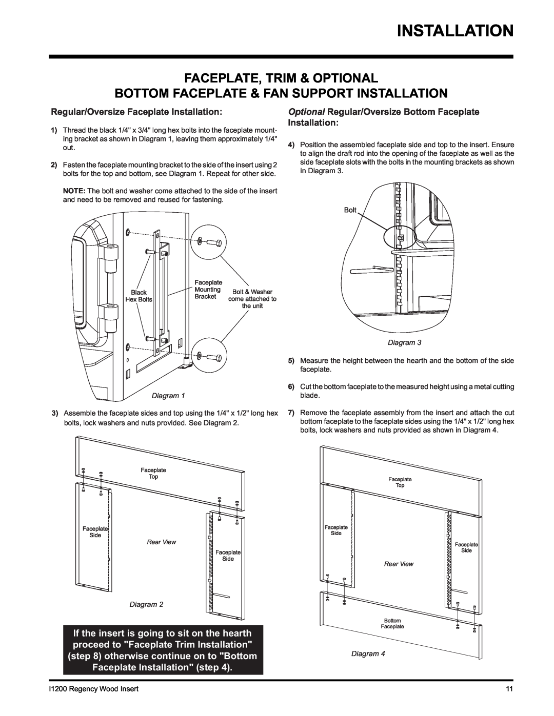 Regency I1200S installation manual Faceplate, Trim & Optional, Bottom Faceplate & Fan Support Installation, Diagram 