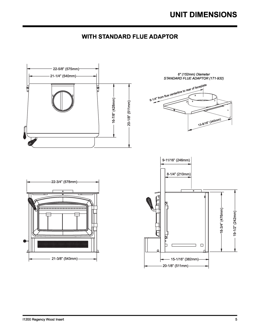 Regency I1200S installation manual Unit Dimensions, With Standard Flue Adaptor, 6 152mm Diameter STANDARD FLUE ADAPTOR 