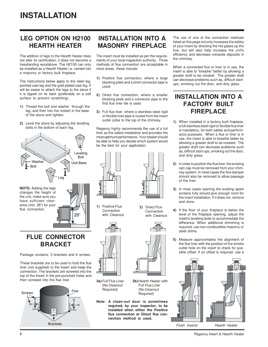 Regency I2100M LEG Option on H2100 Hearth Heater, Flue Connector Bracket, Installation Into a Masonry Fireplace 