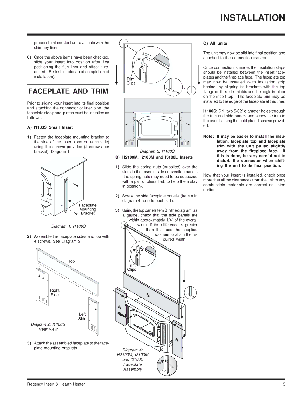 Regency installation manual Faceplate and Trim, I1100S Small Insert, H2100M, I2100M and I3100L Inserts, All units 