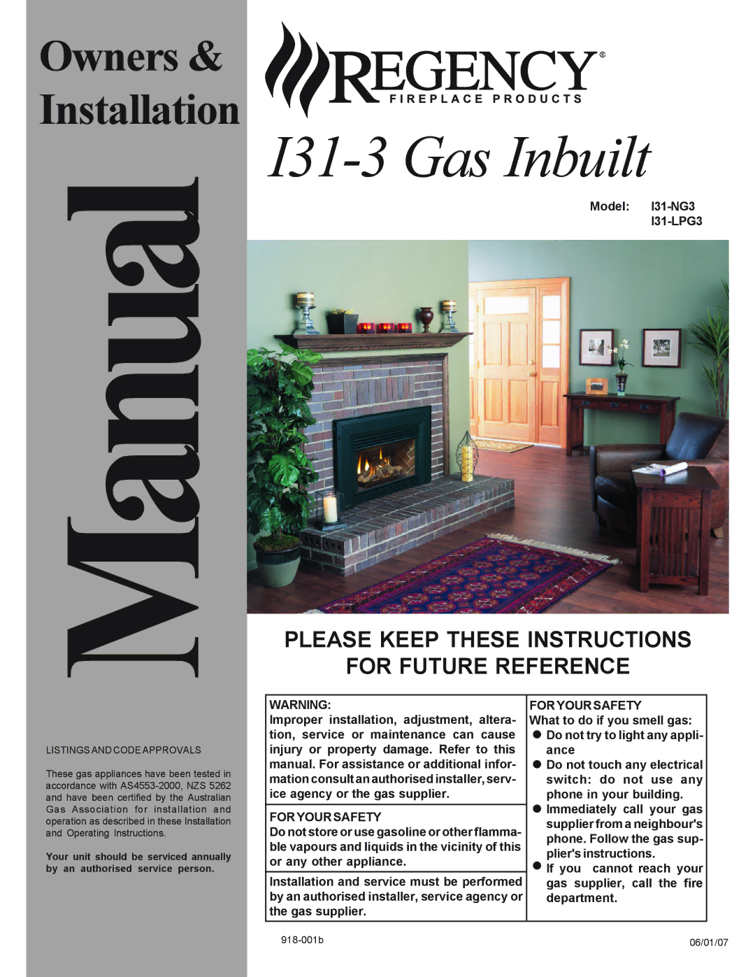 Regency I31-LPG3, I31-NG3 installation manual Manual, Please Keep These Instructions For Future Reference 