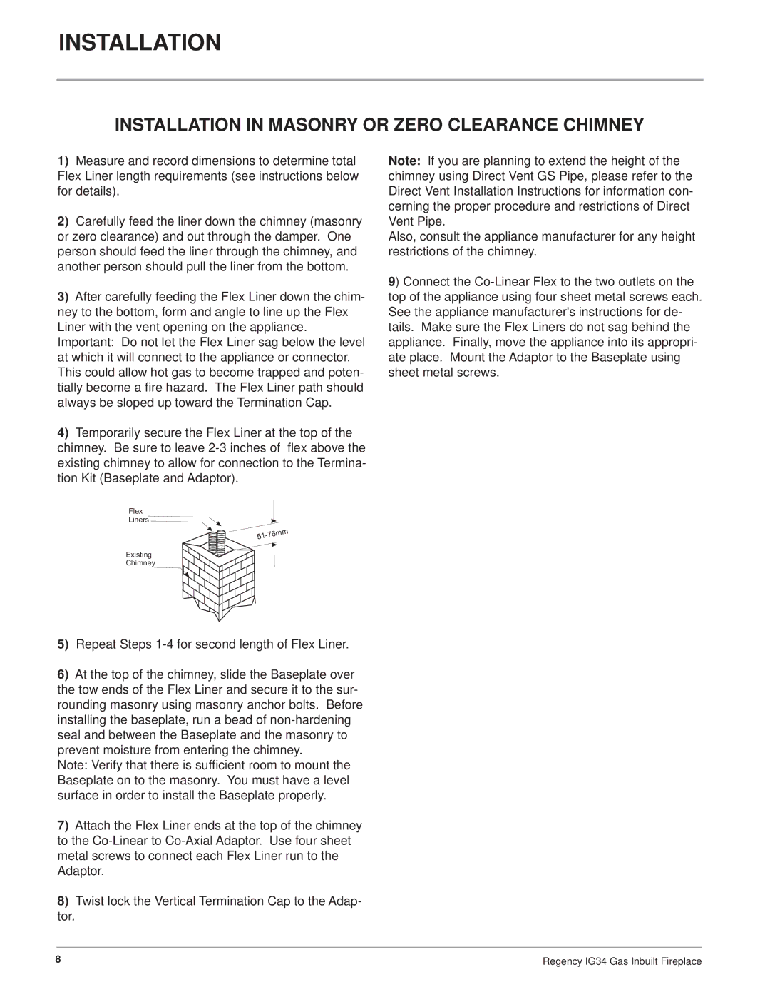 Regency IG34-LPG, IG34-ULPG, IG34-NG installation manual Installation in Masonry or Zero Clearance Chimney 