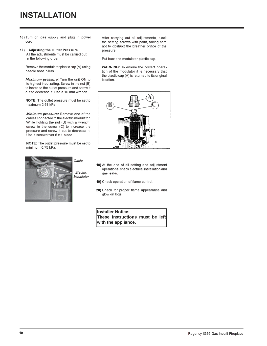 Regency IG35-NG, IG35-LPG, IG35-ULPG installation manual Adjusting the Outlet Pressure, Cable Electric Modulator 