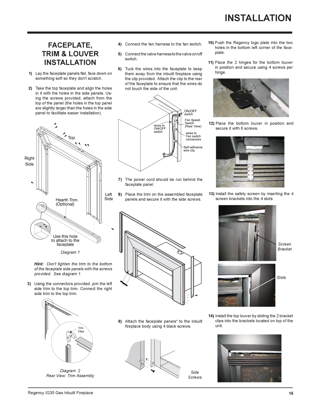 Regency IG35-LPG, IG35-NG, IG35-ULPG Faceplate Trim & Louver Installation, Screen Bracket Slots, Diagram Side 