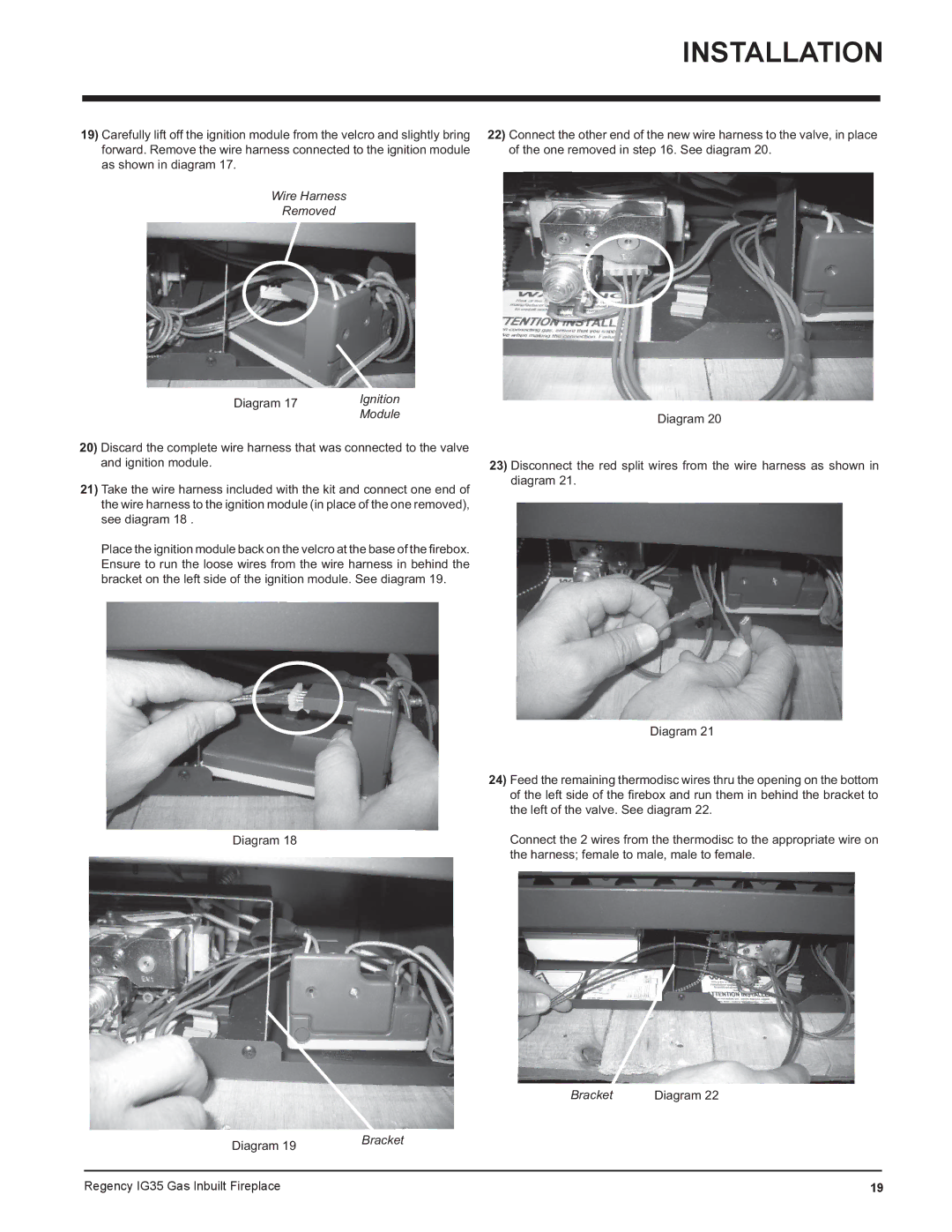 Regency IG35-NG, IG35-LPG Wire Harness Removed, Ignition Module, Bracket Diagram Regency IG35 Gas Inbuilt Fireplace 