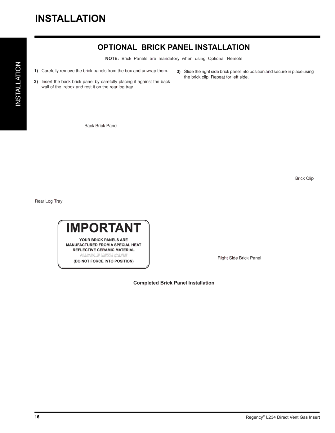 Regency L234-LP, L234-NG installation manual Optional Brick Panel Installation 