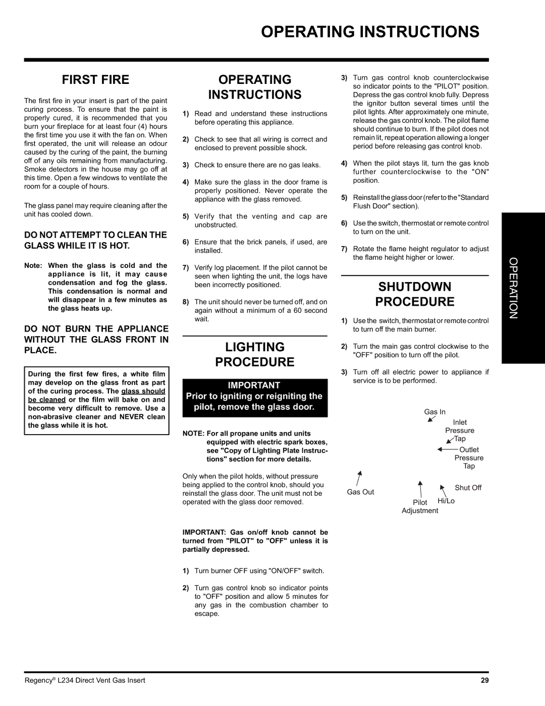 Regency L234-NG, L234-LP installation manual Operating Instructions, First Fire, Lighting Procedure, Shutdown Procedure 