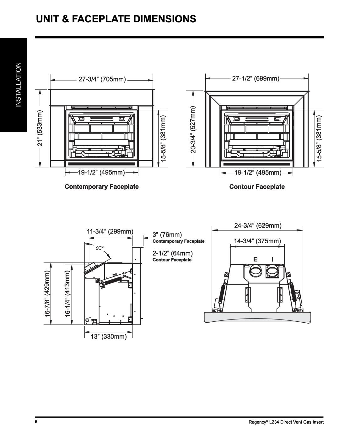 Regency L234-LP, L234-NG installation manual Unit & Faceplate Dimensions, Installation 