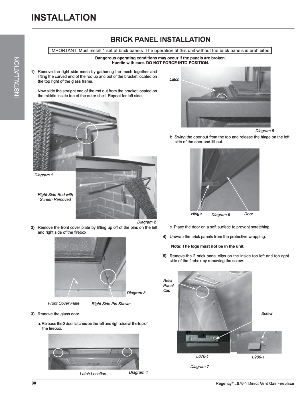 Regency L676-NG1 Brick Panel Installation, Handle with care. DO NOT FORCE INTO POSITION, Latch Diagram, Hinge 