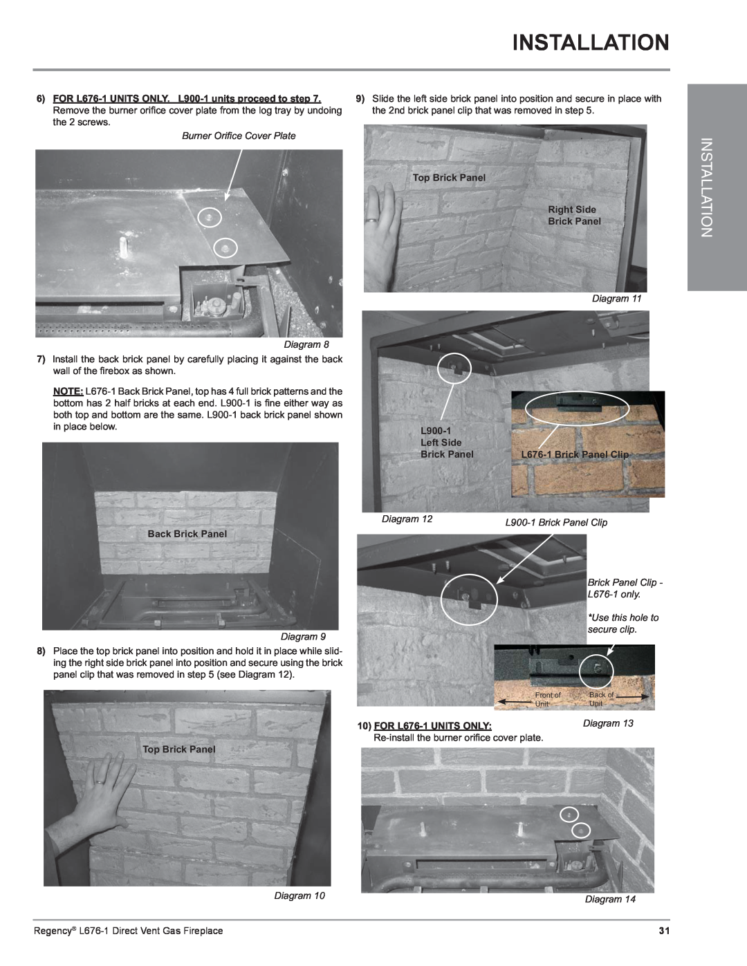 Regency L676-1 Installation, Burner Oriﬁ ce Cover Plate Diagram, Top Brick Panel Right Side Brick Panel, L900-1, Left Side 