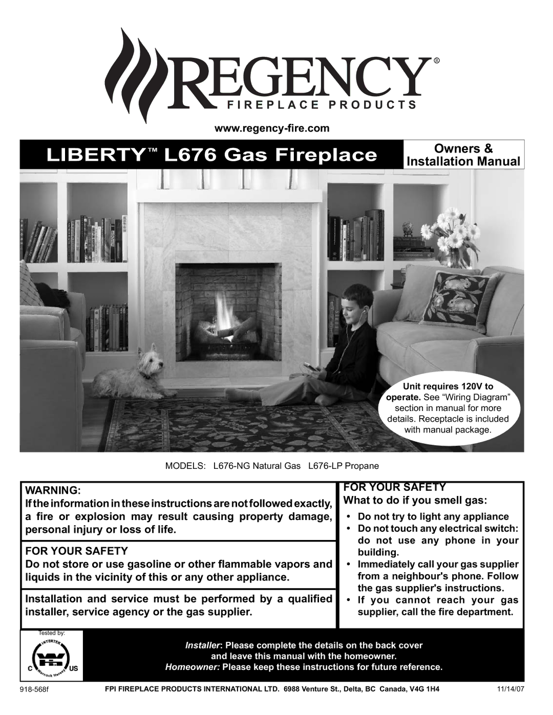 Regency installation manual Libertytm L676 Gas Fireplace 