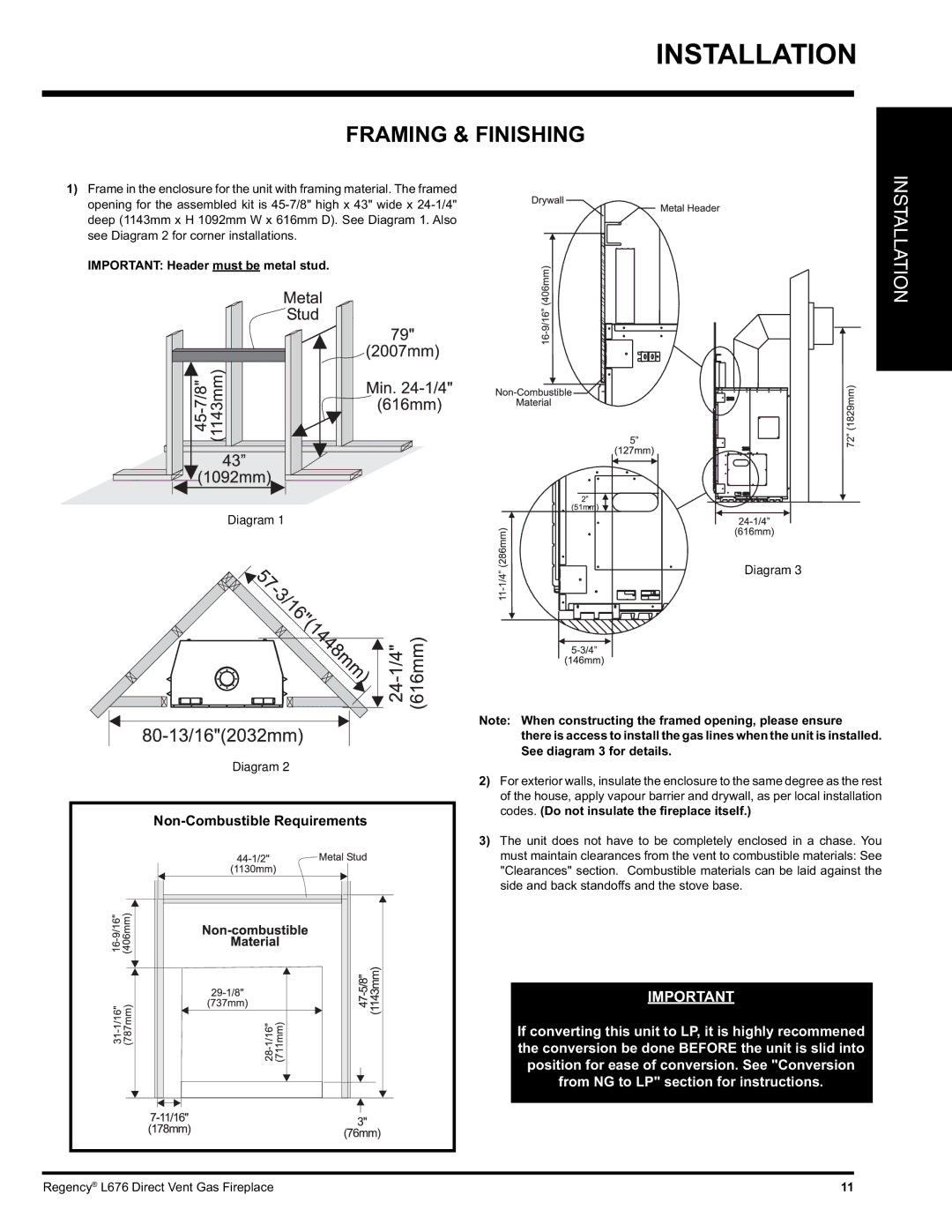 Regency L676 installation manual Framing & Finishing, Important Header must be metal stud 