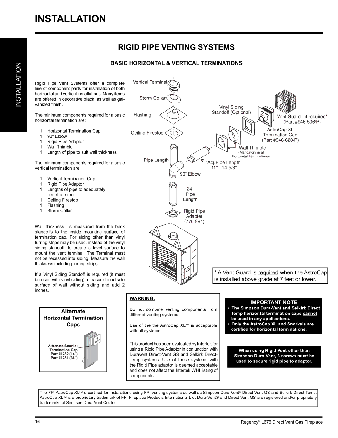 Regency L676 installation manual Rigid Pipe Venting Systems, Installation 