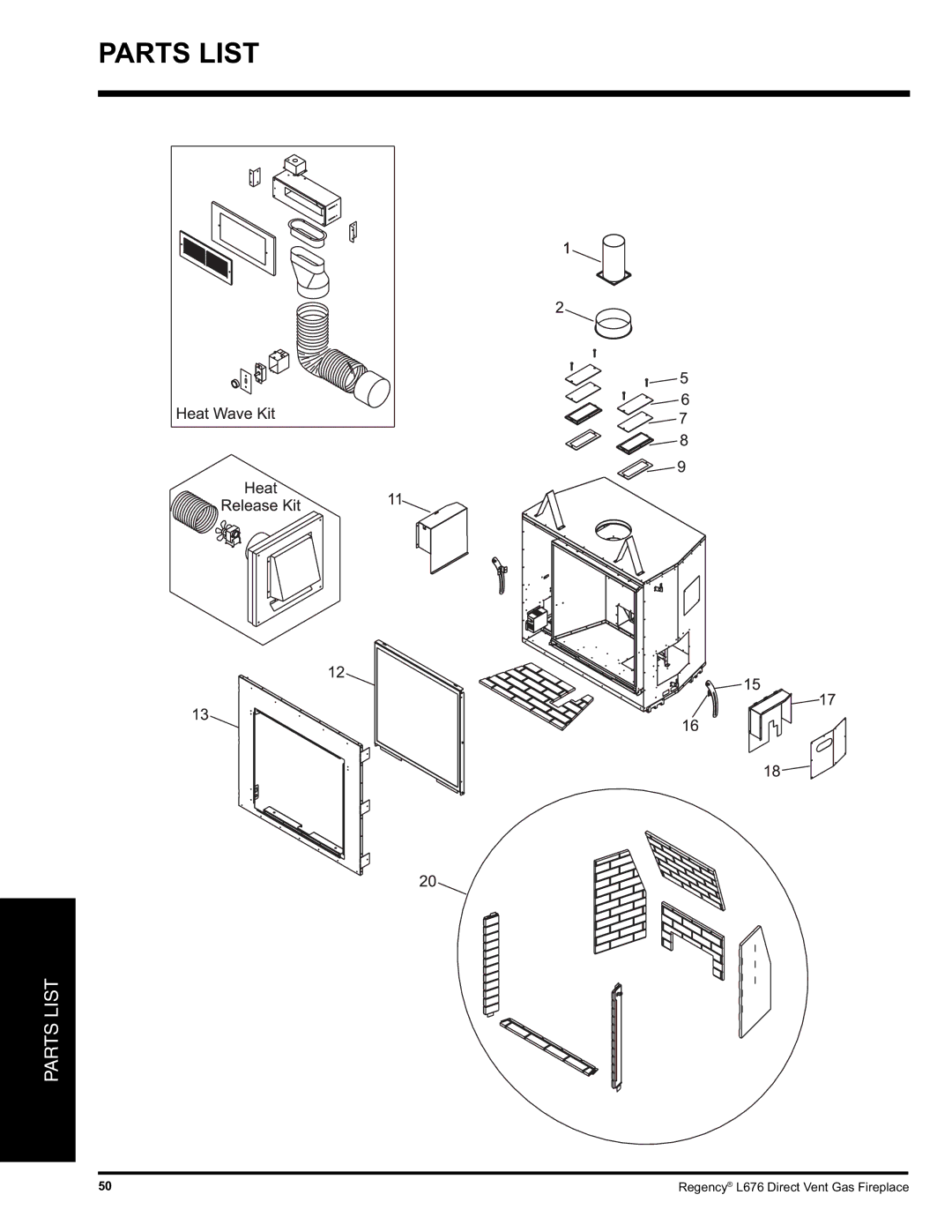 Regency L676 installation manual Parts List 